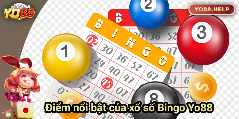 Điểm nổi bật của xổ số Bingo tại Yo88